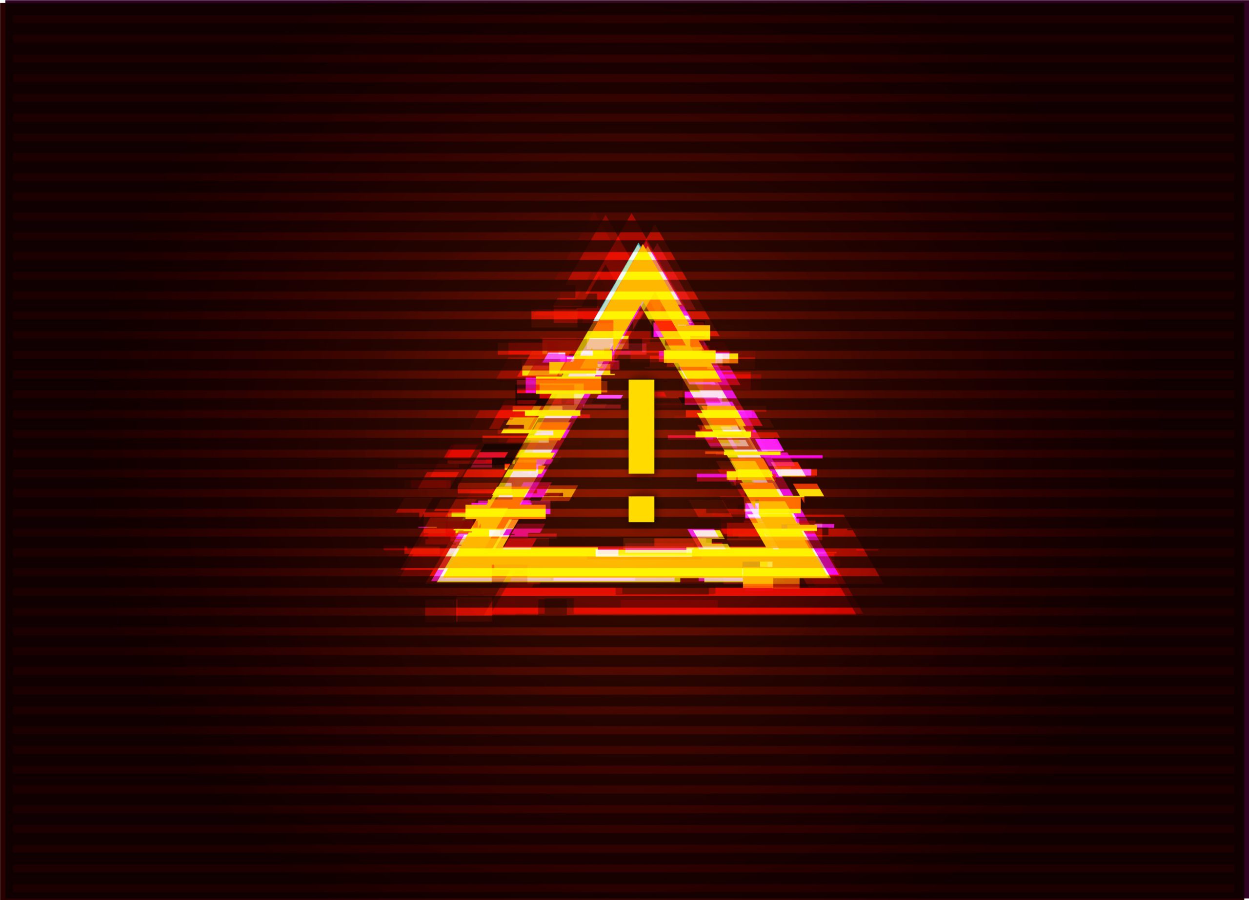 Glitched,Attention,/,Danger,Symbol.,Computer,Hacked,Error,Concept.,Vector shutterstock 1135176134 scaled