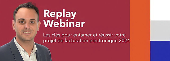Image Replay Webinar facturation électronique 2024 Image Replay Webinar facturation electronique 2024 1